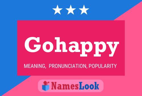 Gohappy Name Poster