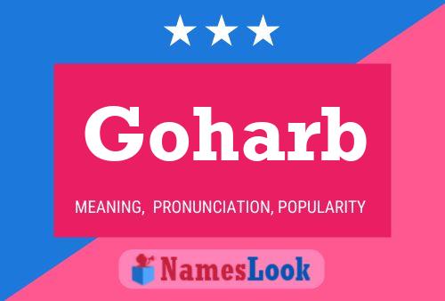 Goharb Name Poster