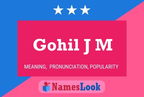 Gohil J M Name Poster