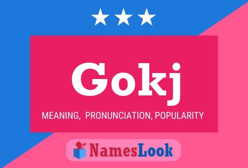 Gokj Name Poster