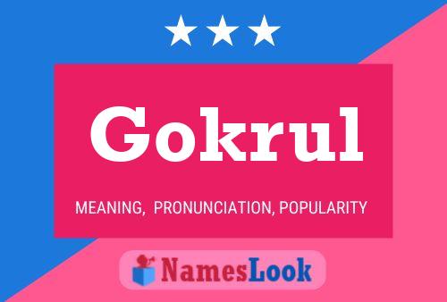 Gokrul Name Poster