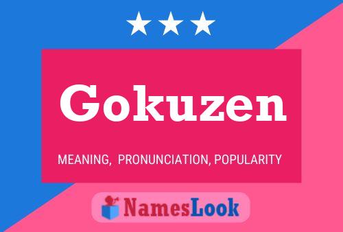 Gokuzen Name Poster