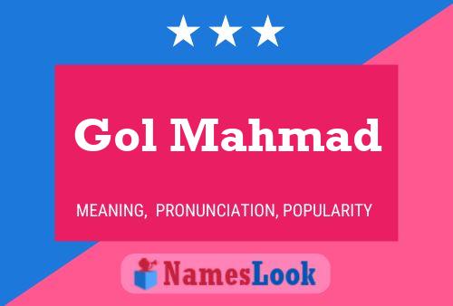 Gol Mahmad Name Poster