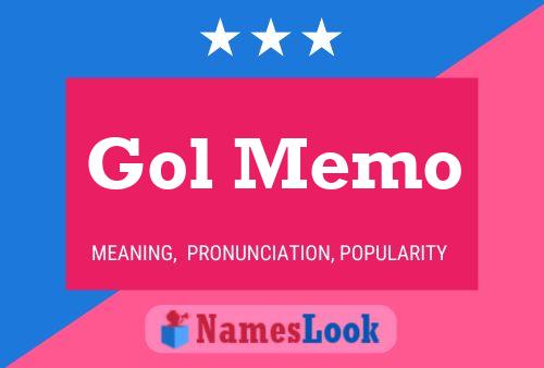 Gol Memo Name Poster