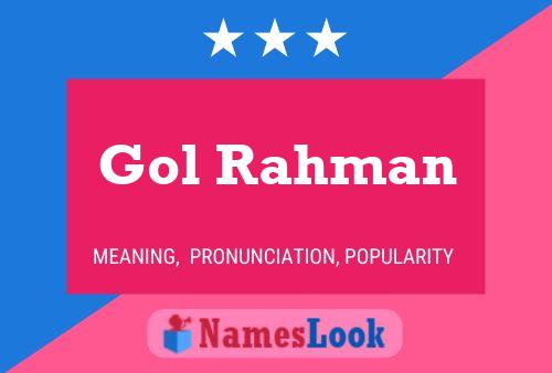 Gol Rahman Name Poster