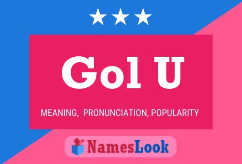 Gol U Name Poster