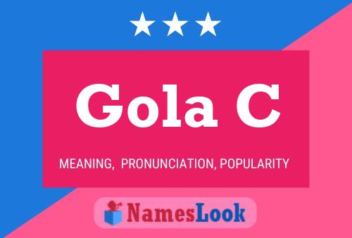 Gola C Name Poster