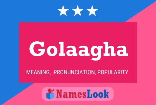 Golaagha Name Poster