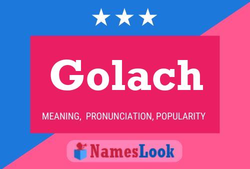 Golach Name Poster