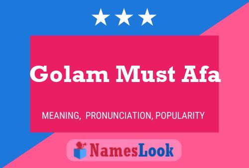 Golam Must Afa Name Poster