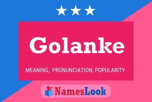 Golanke Name Poster