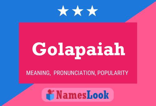 Golapaiah Name Poster