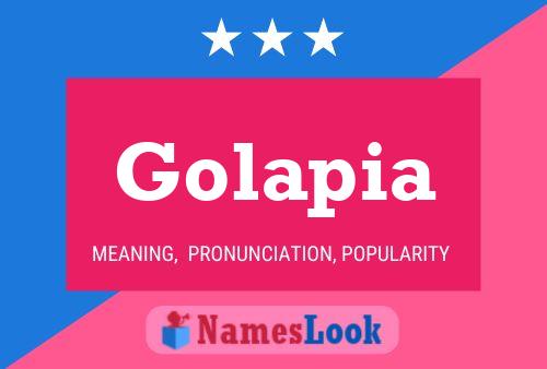 Golapia Name Poster