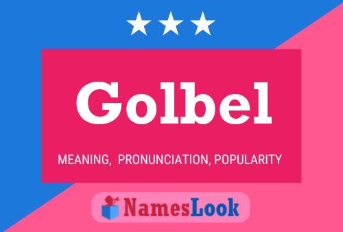 Golbel Name Poster