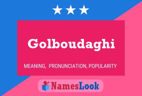 Golboudaghi Name Poster