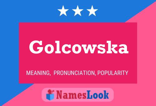 Golcowska Name Poster