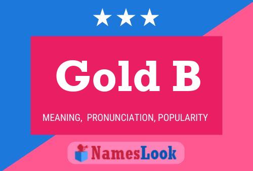 Gold B Name Poster