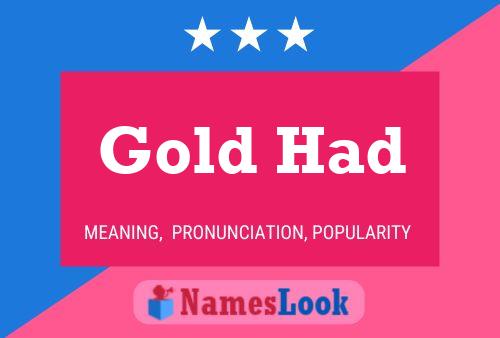 Gold Had Name Poster