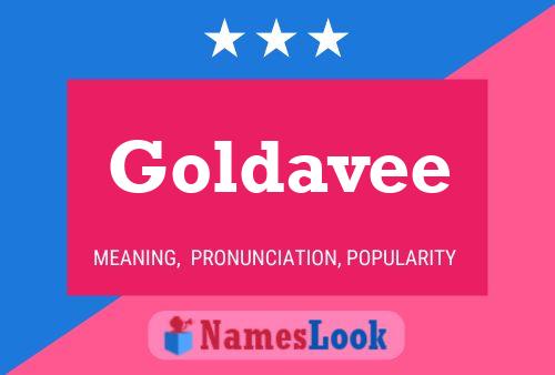 Goldavee Name Poster