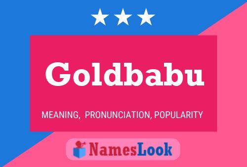 Goldbabu Name Poster