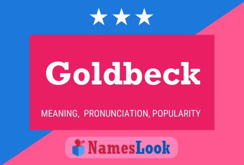 Goldbeck Name Poster