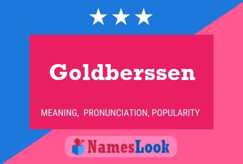 Goldberssen Name Poster