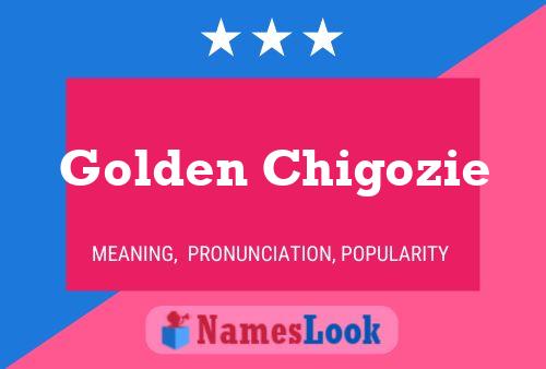 Golden Chigozie Name Poster