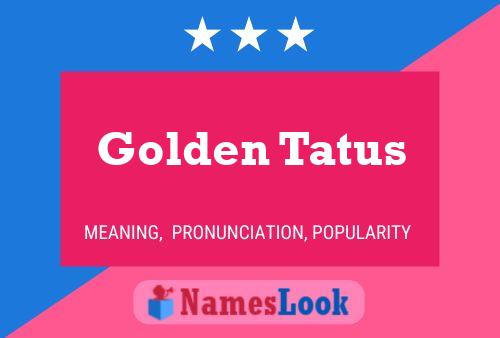 Golden Tatus Name Poster