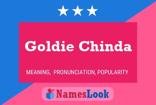 Goldie Chinda Name Poster