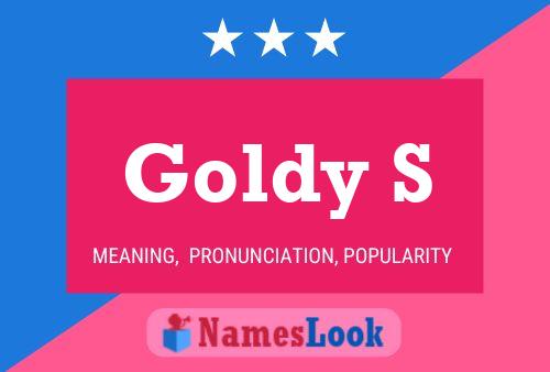 Goldy S Name Poster