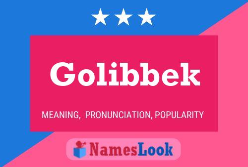 Golibbek Name Poster