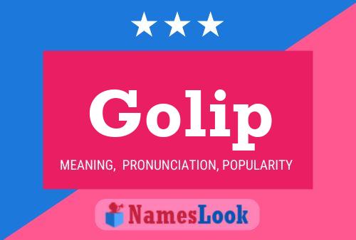 Golip Name Poster