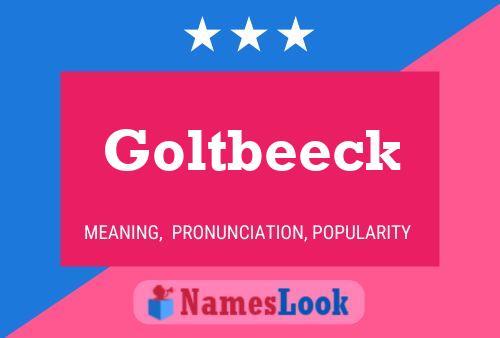 Goltbeeck Name Poster