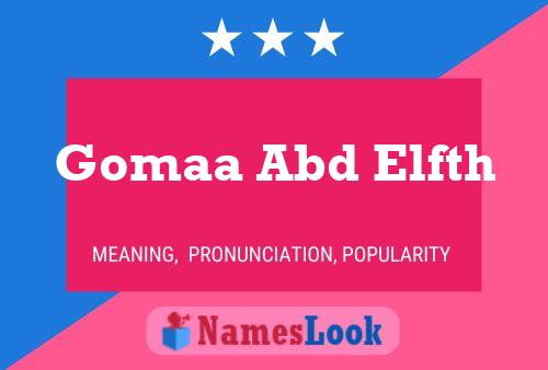 Gomaa Abd Elfth Name Poster