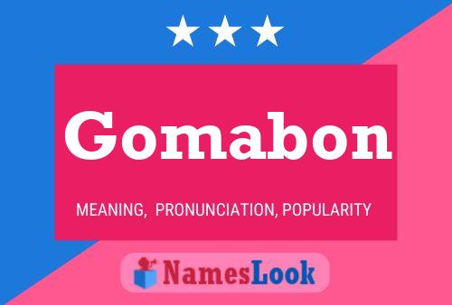 Gomabon Name Poster