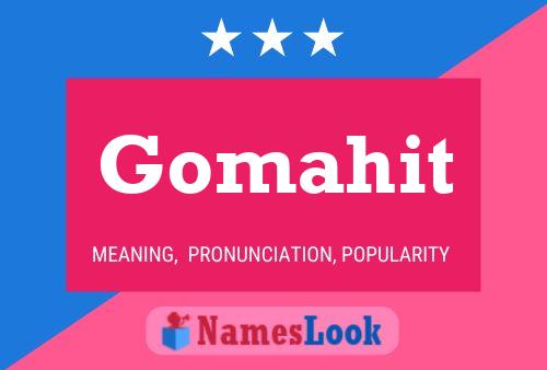 Gomahit Name Poster