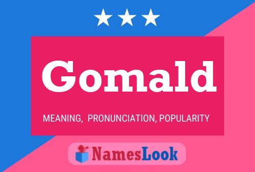 Gomald Name Poster