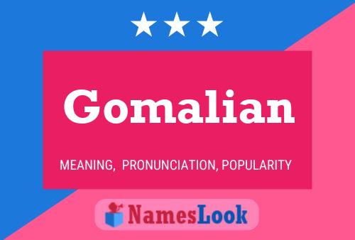 Gomalian Name Poster