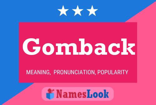 Gomback Name Poster