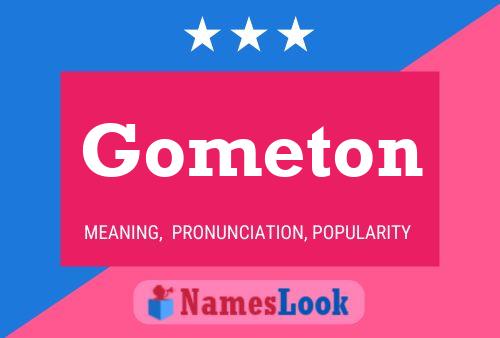 Gometon Name Poster