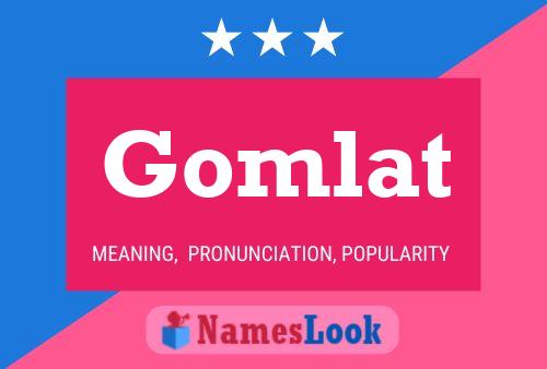 Gomlat Name Poster