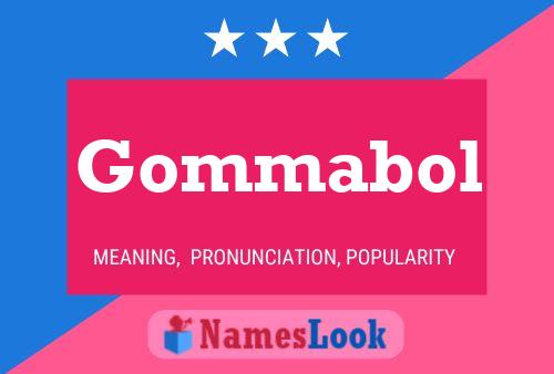 Gommabol Name Poster