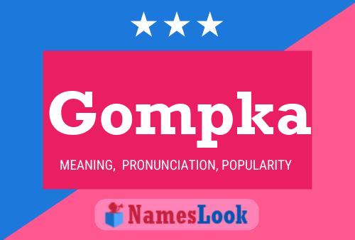 Gompka Name Poster