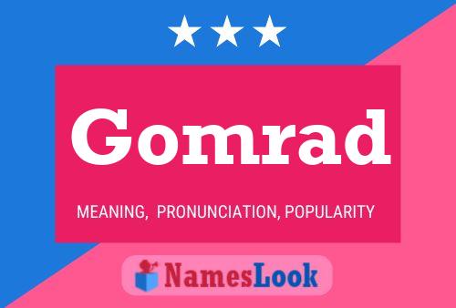 Gomrad Name Poster