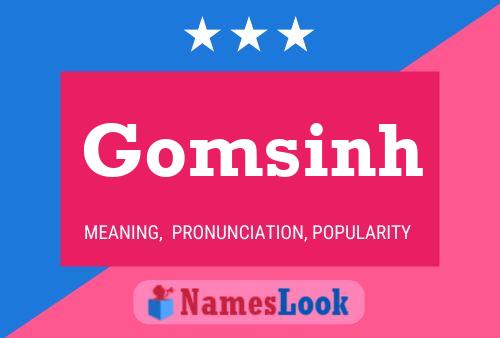 Gomsinh Name Poster