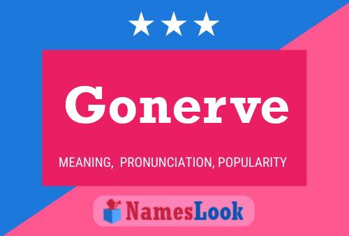 Gonerve Name Poster