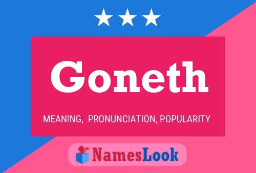 Goneth Name Poster