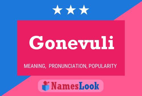 Gonevuli Name Poster