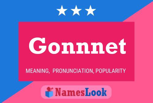 Gonnnet Name Poster