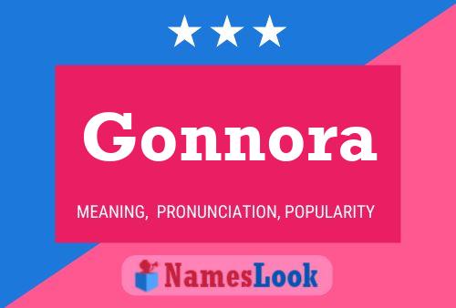 Gonnora Name Poster